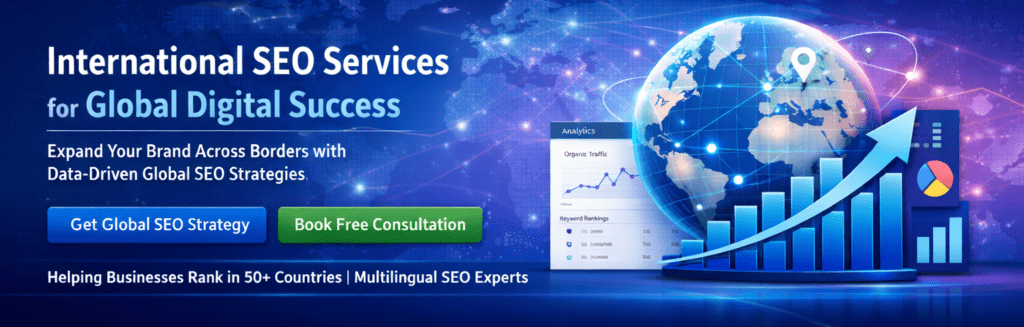 International SEO Services: Global Digital Marketing Success